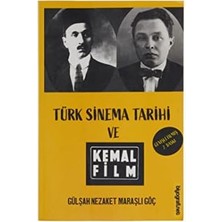 Türk Sinema Tarihi ve Kemal Film