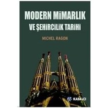 Modern Mimarlık ve Şehircilik Tarihi