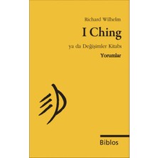 I Ching Ya Da Değişimler Kitabı - Yorumlar, Cep Boy