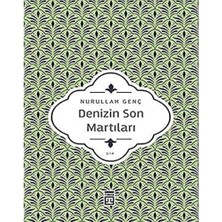 Denizin Son Martıları