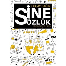 Sinesözlük – Sinemaya Giriş