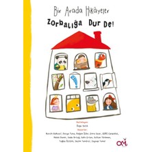 Lisinya Bir Arada Hikayeler Zorbalığa Dur De