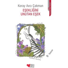 Eşekliğini Unutan Eşek