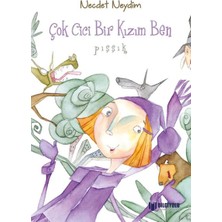 Çok Cici Bir Kızım Ben