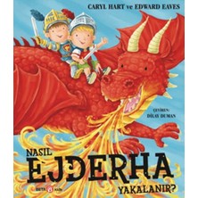 Doremodam Nasıl Ejderha Yakalanır?