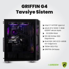 Green Grıffın G4 | Rtx 5060TI Gaming Pc | Intel I7-14700F | 16GB Ram | 512GB SSD |sıvı Soğutucu | Oyuncu Oem Paket