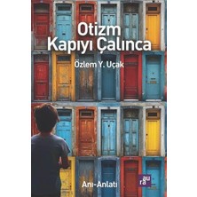Otizm Kapıyı Çalınca