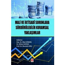 Mali ve Iktisadi Sorunlara Sürdürülebilir Kurumsal Yaklaşımlar