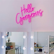 Hello Gorgeous Selam Güzellik Neon LED Gece Lambası 60 x 40 cm