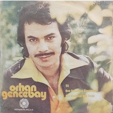 Kadıköy Plak Kulübü Orhan Gencebay – Ben Doğarken Ölmüşüm / Sen Hayatsın Ben Ömür 45'lik