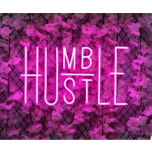 Humble Hustle / Sessiz ve Derinden Çalış /  Neon LED Aydınlatma Gece Lambası Parti Süsü Işıklı Duvar Dekor 60 cm