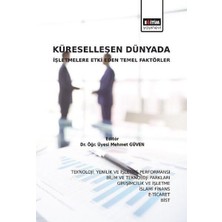 Küreselleşen Dünyada Işletmelere Etki Eden Temel Faktörler