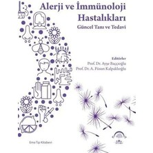 Alerji ve Immünoloji Hastalıkları - Güncel Tanı ve Tedavi
