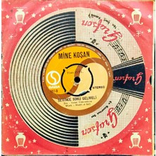 Kadıköy Plak Kulübü .mine Koşan – Ben Bittim Dert Bitmedi / Sevince Sonu Gelmeli 45'lik