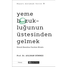Daphne Mall Yeme Bozukluğunun Üstesinden Gelmek - Hayatı Anlamak Serisi 3