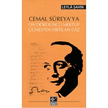 Daphne Mall Cemal Süreya'ya On Dördüncü Mektup  Güneşten Yırtılan Caz