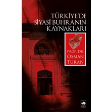 Daphne Mall Türkiye’de Siyasi Buhranın Kaynakları