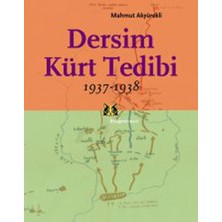 Daphne Mall Dersim Kürt Tedibi 1937-1938