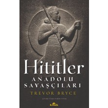 Daphne Mall Hititler - Anadolu Savaşçıları