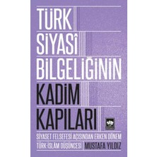 Daphne Mall Türk Siyasi Bilgeliğinin Kadim Kapıları