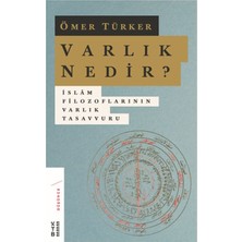 Daphne Mall Varlık Nedir? - Islam Filozoflarının Varlık Tasavvuru