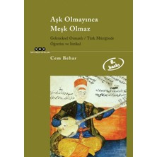 Daphne Mall Aşk Olmayınca Meşk Olmaz Geleneksel Osmanlı / Türk Müziğinde Öğretim ve Intikal