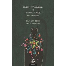 Daphne Mall Göçmen Entegrasyonu ve Tanınma Teorisi