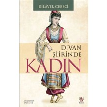 Daphne Mall Divan Şiirinde Kadın