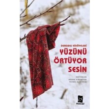 Daphne Mall Dengbej Hikayeleri Yüzünü Örtüyor Sesin