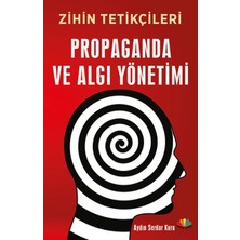 Daphne Mall Zihin Tetikçileri - Propaganda ve Algı Yönetimi