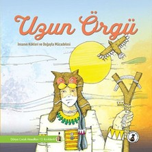 Daphne Mall Uzun Örgü - Insanın Kökleri ve Doğayla Mücadelesi