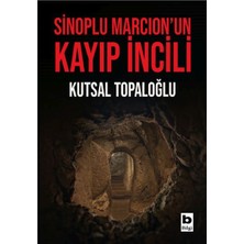 Daphne Mall Sinoplu Marcion’un Kayıp Incili