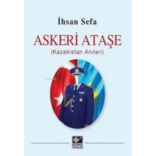 Daphne Mall Askeri Ataşe (Kazakistan Anıları)