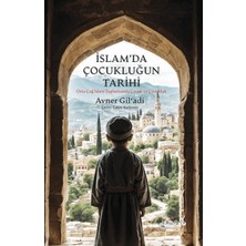 Daphne Mall Islam’da Çocukluğun Tarihi