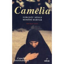 Daphne Mall Camelia  Gerçeği Söyle Kendini Kurtar