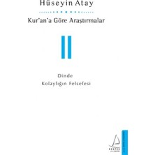 Daphne Mall Kur’an’a Göre Araştırmalar Iı - Dinde Kolaylığın Felsefesi