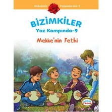 Daphne Mall Mekke'nin Fethi / Bizimkiler Yaz Kampında -9