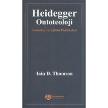 Daphne Mall Heidegger/ontoteoloji - Teknoloji ve Eğitim Politikaları