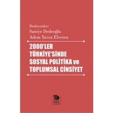 Daphne Mall 2000’LER Türkiye’sinde Sosyal Politika ve Toplumsal Cinsiyet