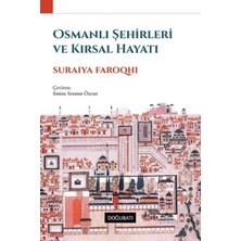 Daphne Mall Osmanlı Şehirleri ve Kırsal Hayatı