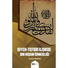 Daphne Mall Siyer-Tefsir Ilişkisi Ibn Hişam Örnekliği