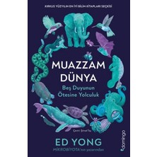 Daphne Mall Muazzam Dünya: Beş Duyunun Ötesine Yolculuk
