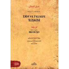 Daphne Mall Din ve Felsefe Ilişkisi - Faslü’l-Makal - Ibn Rüşd