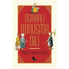 Daphne Mall Osmanlı Konuşma Dili