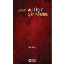 Daphne Mall Mutahhari Düşüncesinde Adl-I Ilahi ve Şer Meselesi