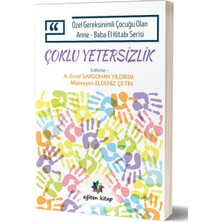 Daphne Mall Özel Gereksinimli Çocuğu Olan Anne Baba El Kitabı Serisi  - Çoklu Yetersizlik