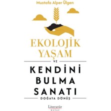 Daphne Mall Ekolojik Yaşam ve Kendini Bulma Sanatı