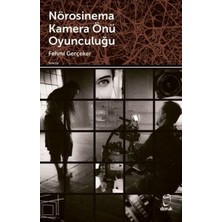 Daphne Mall Nörosinema Kamera Önü Oyunculuğu