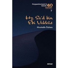 Daphne Mall Hz.sa'd Bin Ebi Vakkas - Peygamberimiz'in Izinde 40 Sahabi - 7