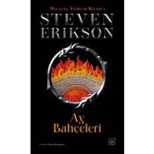Daphne Mall Ay Bahçeleri - Malazan Yitikler Kitabı 1 (Ciltli)